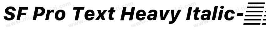 SF Pro Text Heavy Italic字体转换